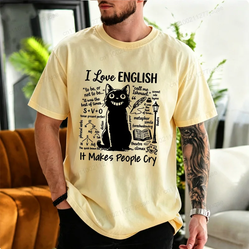 Men I Love English It Makes People Cry T-Shirt Funny Literature Teacher Gift Cat Graphic Tee Vintage Short Sleeve Unisex Tops
