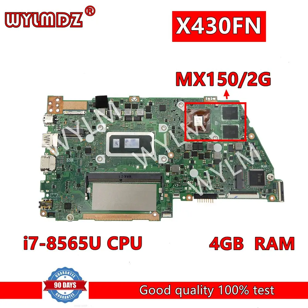 X430FN MX150/2G  i7-8565U CPU 4GB  RAM Mainboard For Asus X430F X430FN A430F S14 S4300F S4300FN Laptop Motherboard