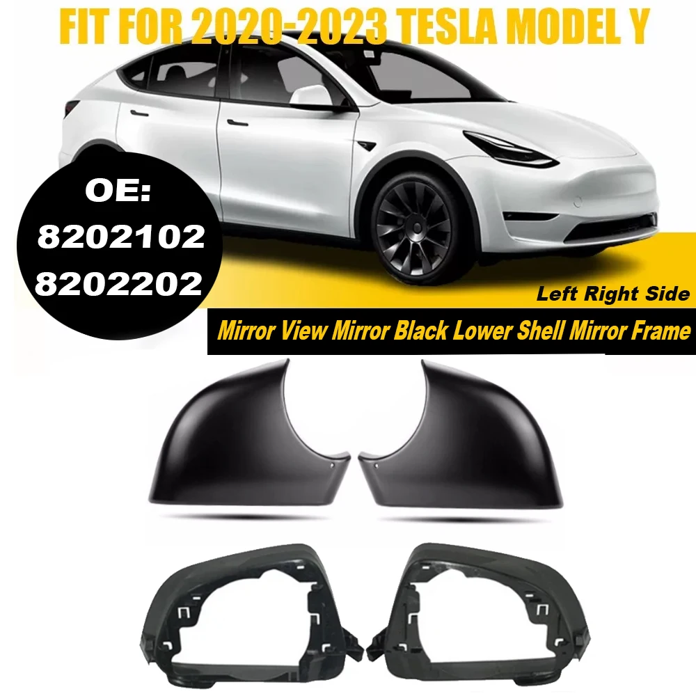 Black 8202102 8202202 1495632-00-B LH RH Side Mirror View Mirror Lower Shell Mirror Frame 8202101 8202201 For Model Y 2020-2023