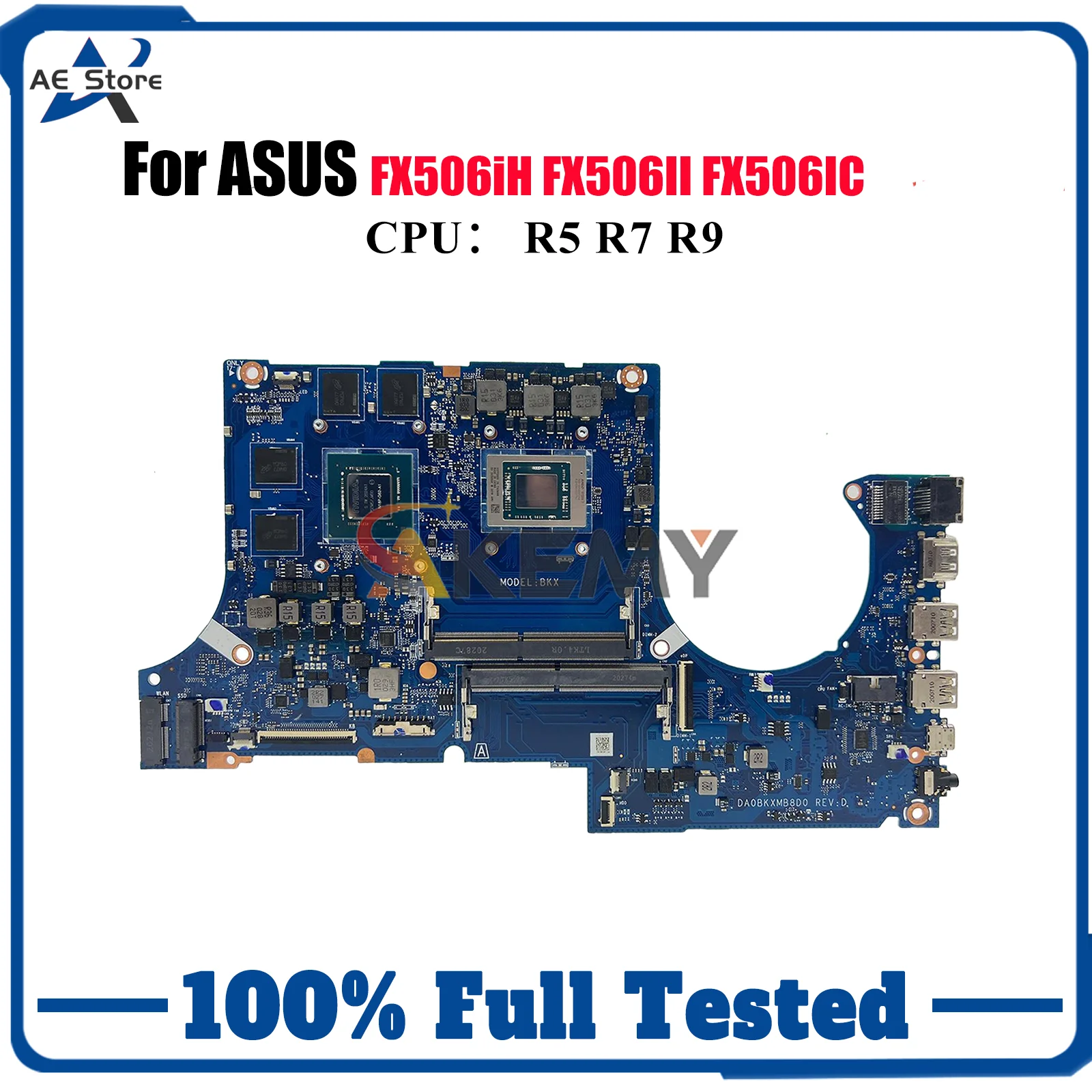 

DA0BKXMB8D0 Laptop Motherboard For ASUS TUF Gaming FA506I FX506IC FX506II FX506iH Notebook Mainboard With R5 R7 R9 CPU tests OK