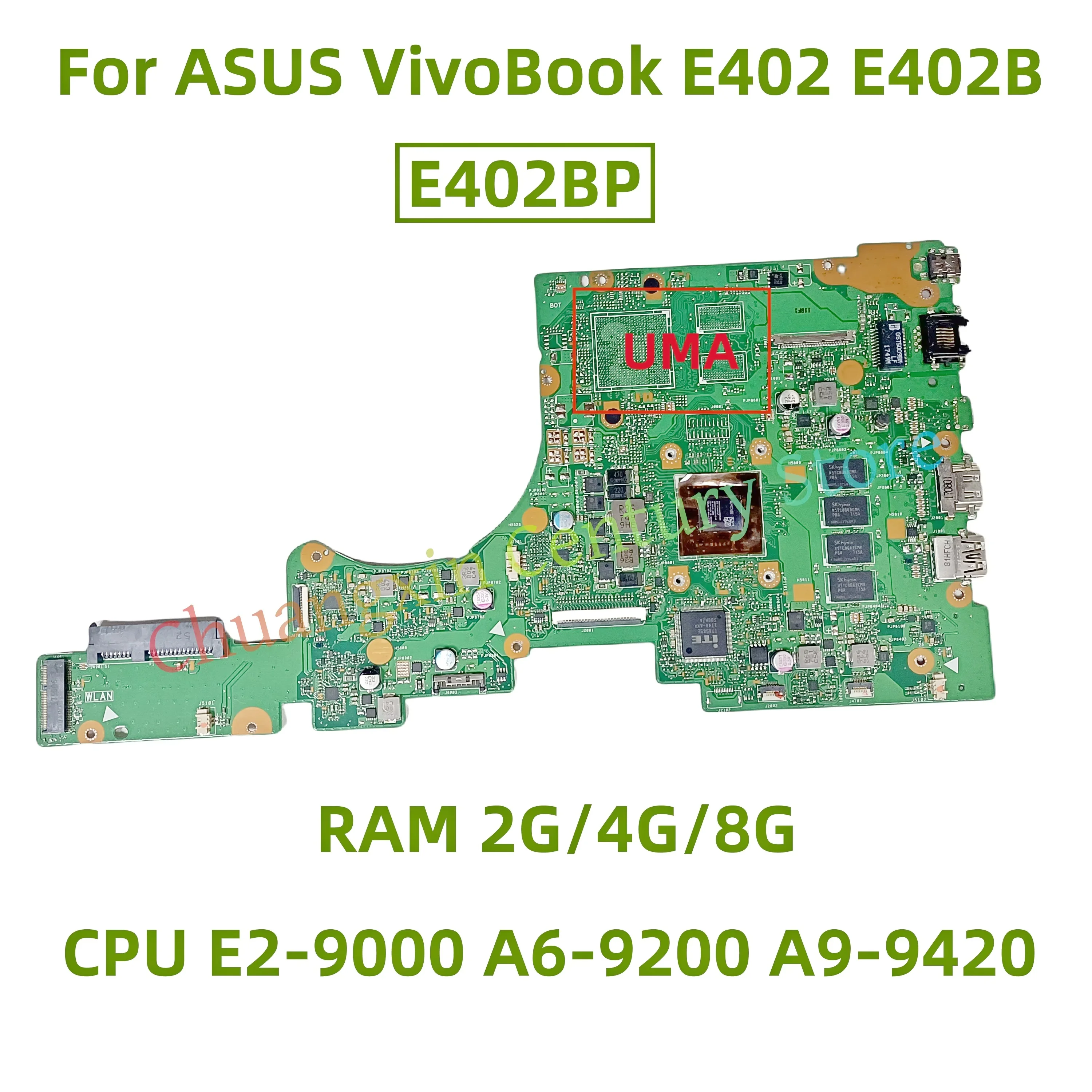 

E402BP motherboard is suitable for ASUS VivoBook E402 E402B E402BA laptop with CPU E2-9000 A6-9200 A9-9420 RAM 2G/4G/8G
