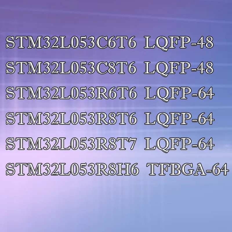 

STM32L053R8T6 32L053C8T6 053C6T6 R6T6 R8T7 R8H6 plastic shell