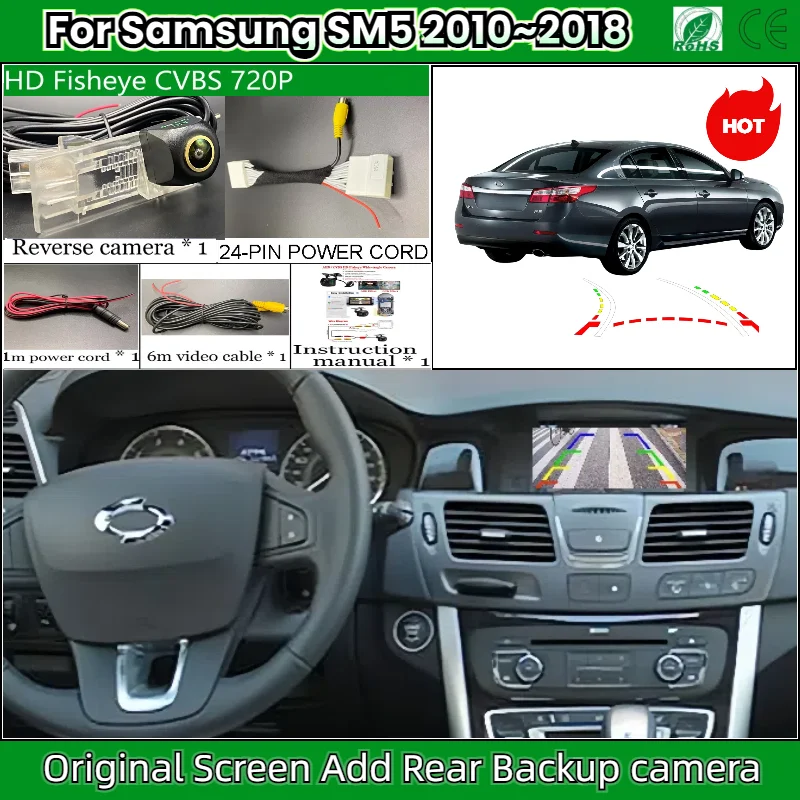 

Rear View Camera For Samsung SM5 2010~2018 OEM Screen Add Backup Reverse Camera HD Night Vision