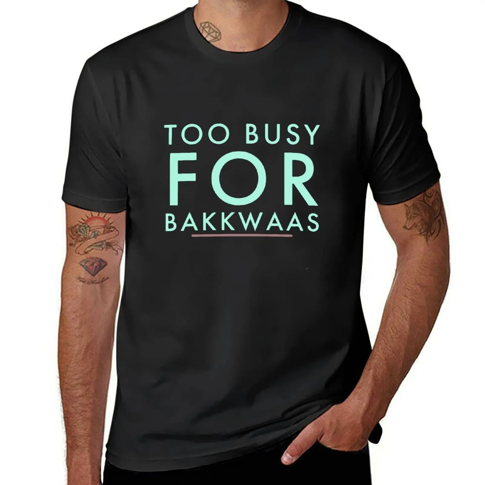 Typography Too Busy For Baakwaas Punjabi Sakina Gifts Hindi black T-Shirt cute tops boys whites tshirts for men