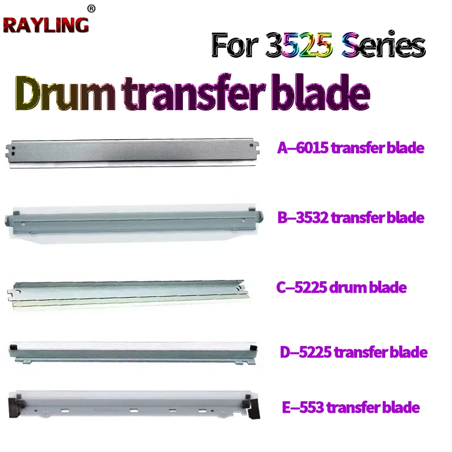 drum blade Transfer Blade For HP 5225 CE270 700 m775 3525DN 3530 4525 4025 551 4025 4525 M570 550 551 M552 M553DN