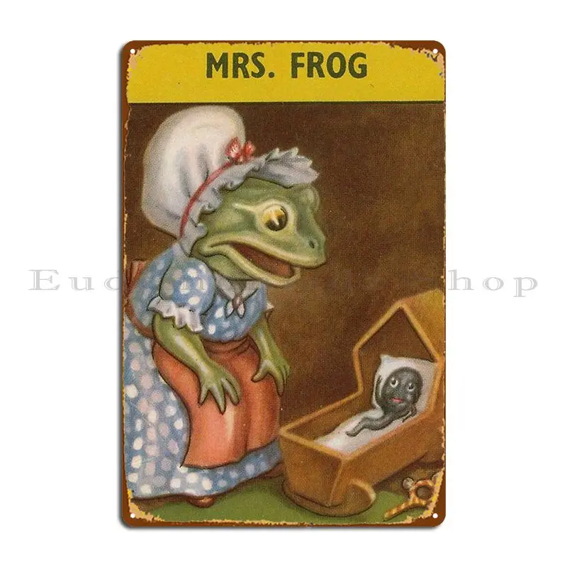 Mrs Frog Metal Plaque Customize Club Custom Funny Sign Tin Sign Poster