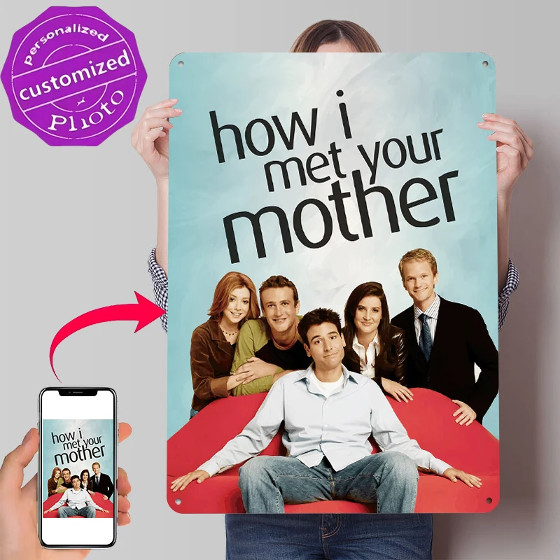 How I Met Your Mother Tin Poster Customized Wall Art Retro Vintage Metal Signs for Fans Room Garage Decoration At Home Wand Deko