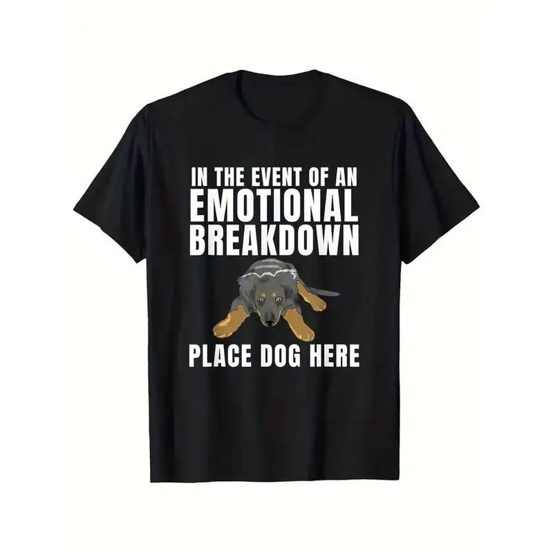 

Unisex Emotional Support Dog T-Shirt Funny Pet Lover Graphic Tee Mental Breakdown Humorous Canine Slogan Casual Top Gift