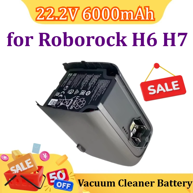

22.2V 6000mAh for Roborock H6 H7 Vacuum Cleaner Accessories Lithium Battery H6M1A H7M1A High Capacity Battery