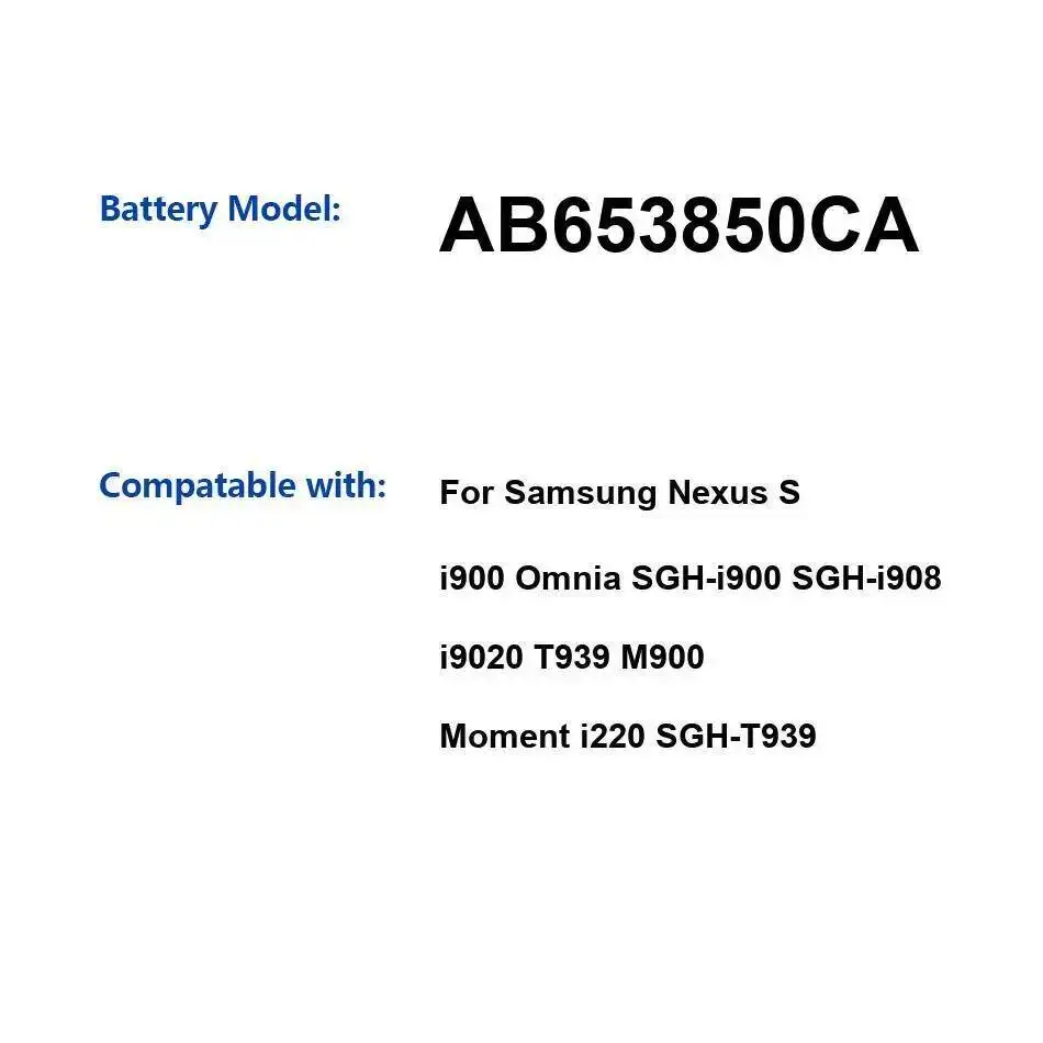 

Mobile Phone Battery AB653850CA 1500Mah For Samsung Nexus S I900 Omnia Sgh-I900 Sgh-I908 I9020 T939 M900 Moment I220 Sgh-T939