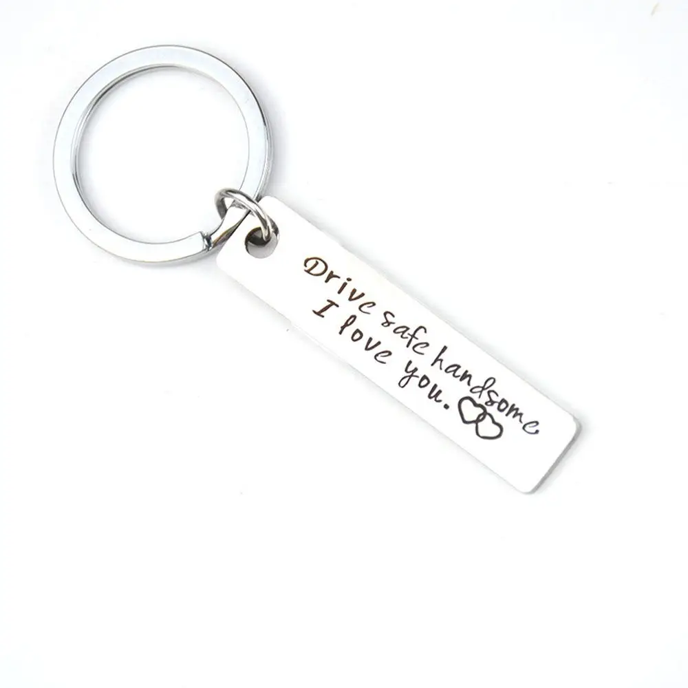 Trendy Wedding Pendants Drive Safe I Love You For Husband Gift Engraved Key Chain Key Ring Fashion Accessories Jewelry