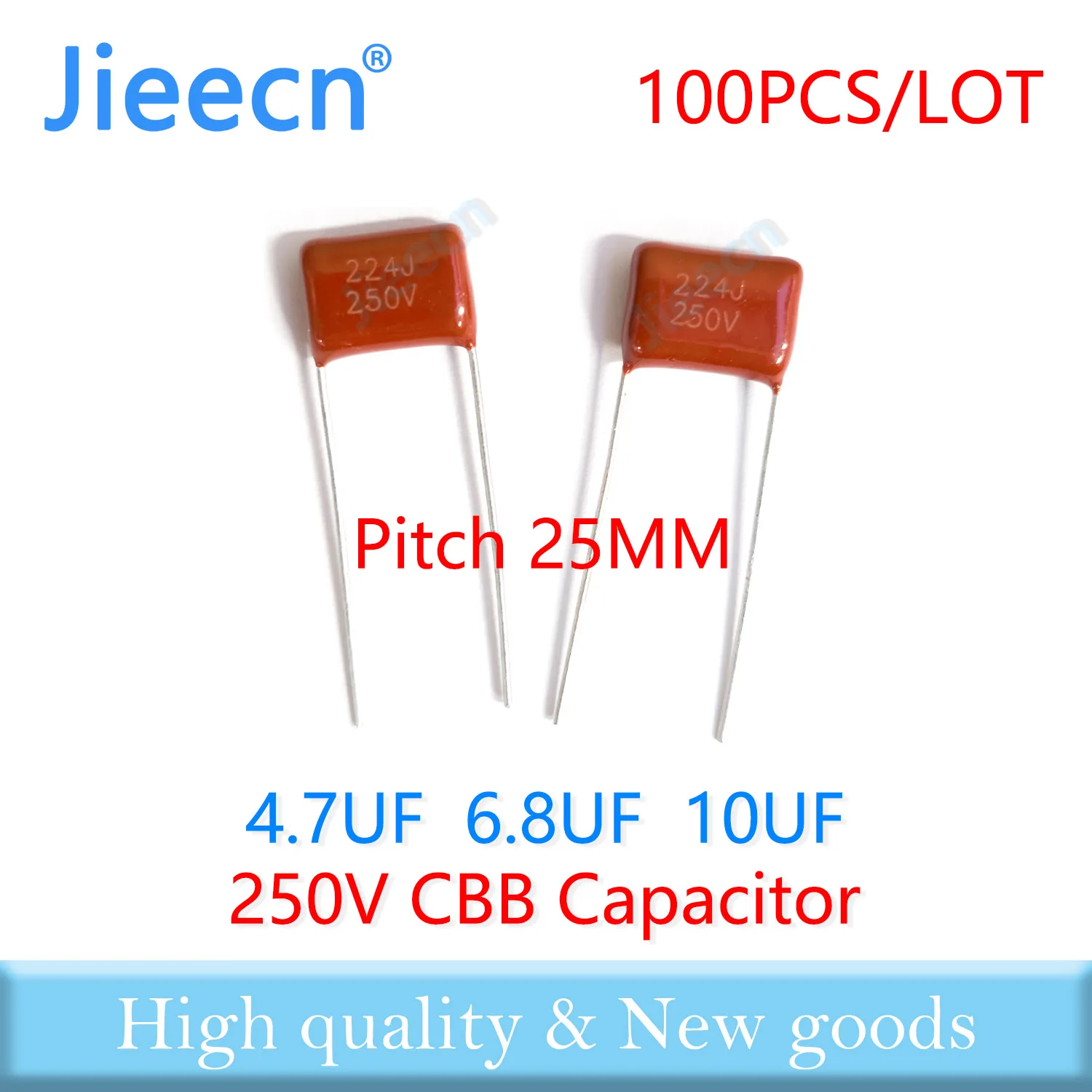 Jieecn 100PCS 25MM 250V 4.7UF 6.8UF 10UF 475J 685J 106J CBB Polypropylene Film Capacitor High Quality 475K 685K 106K