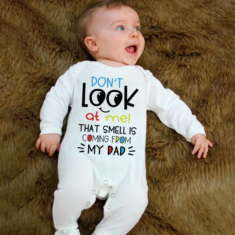 Babygrow Funny Sleepsuit Don't Look At Me That Smell Is Coming From My Dad Infant Sleepsuit Baby Coming Home Outfits Shower Gift