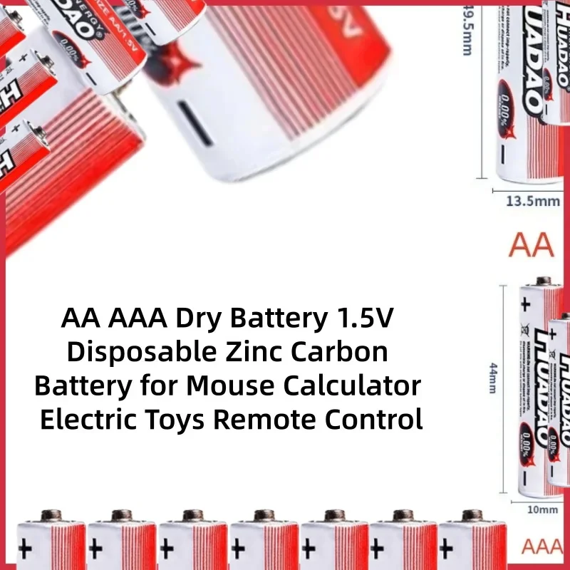 

AA AAA Dry Battery 1.5V Disposable Zinc Carbon Battery for Mouse Calculator Electric Toys Remote Control
