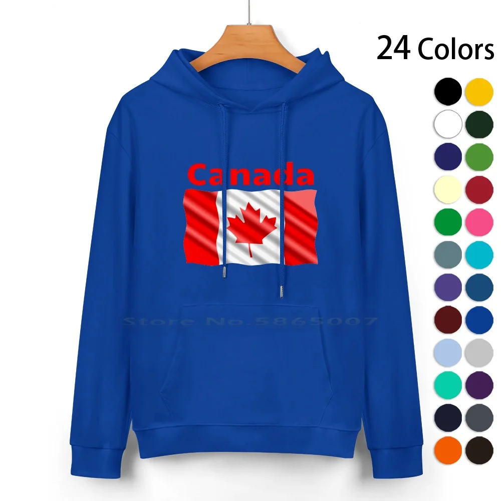 Flag Of Canada Pure Cotton Hoodie Sweater 24 Colors Popular Flag Of Canada Red Leaf 100% Cotton Hooded Sweatshirt For Women Men