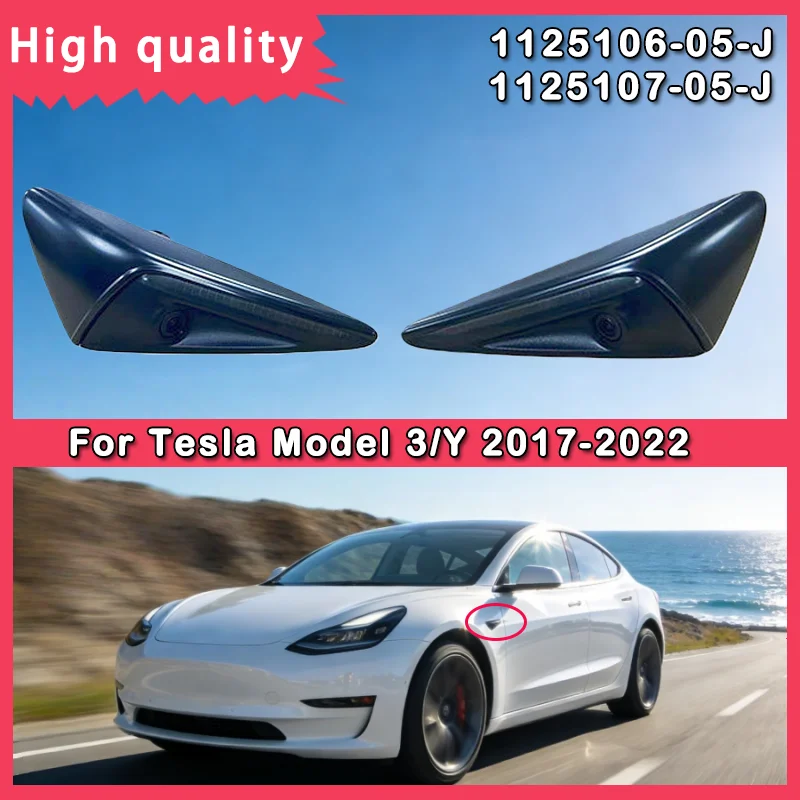 

For Tesla Model 3/Y 2017-2022 Fender Camera 1125106-05-J 1125107-05-J Right Left Side Turn Signal Camera Car Parts
