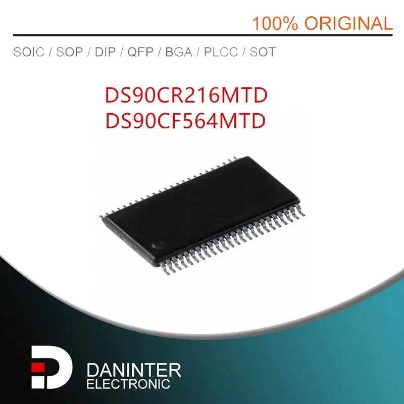 5PCS/LOT  DS90CF564MTD DS90CF564 DS90CR216MTD DS90CR216AMTD DS90CR216  TSSOP48