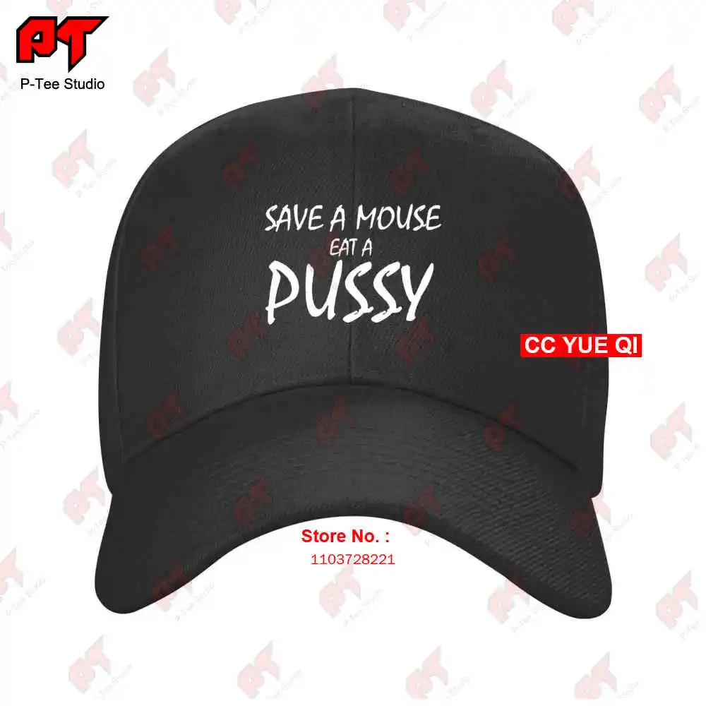 Save A Mouse Eat Pussy Rude Sex Holiday Disco Baseball Caps Truck Cap JZB5