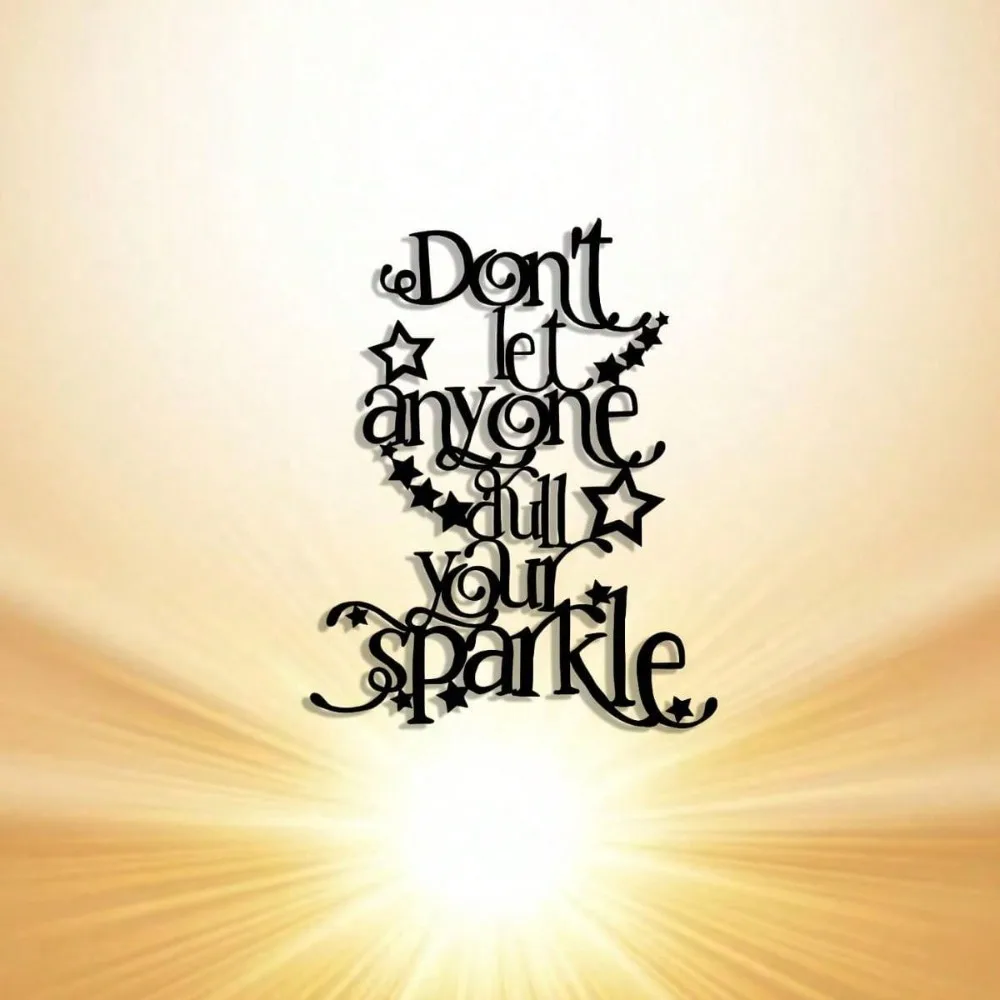 CIFBUY Iron Wall Art Never Let Anyone Dim Your Shine Metal Decor Sign Inspirational Farmhouse Living Room Office Home Wall Hangi