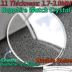 1.7mm 1.8mm 2.0mm 2.3mm 2.5mm 2.7 2.8mm Thick Double Dome 20-41mm Sapphire Crystal Watch Glass 12 Different Thickness