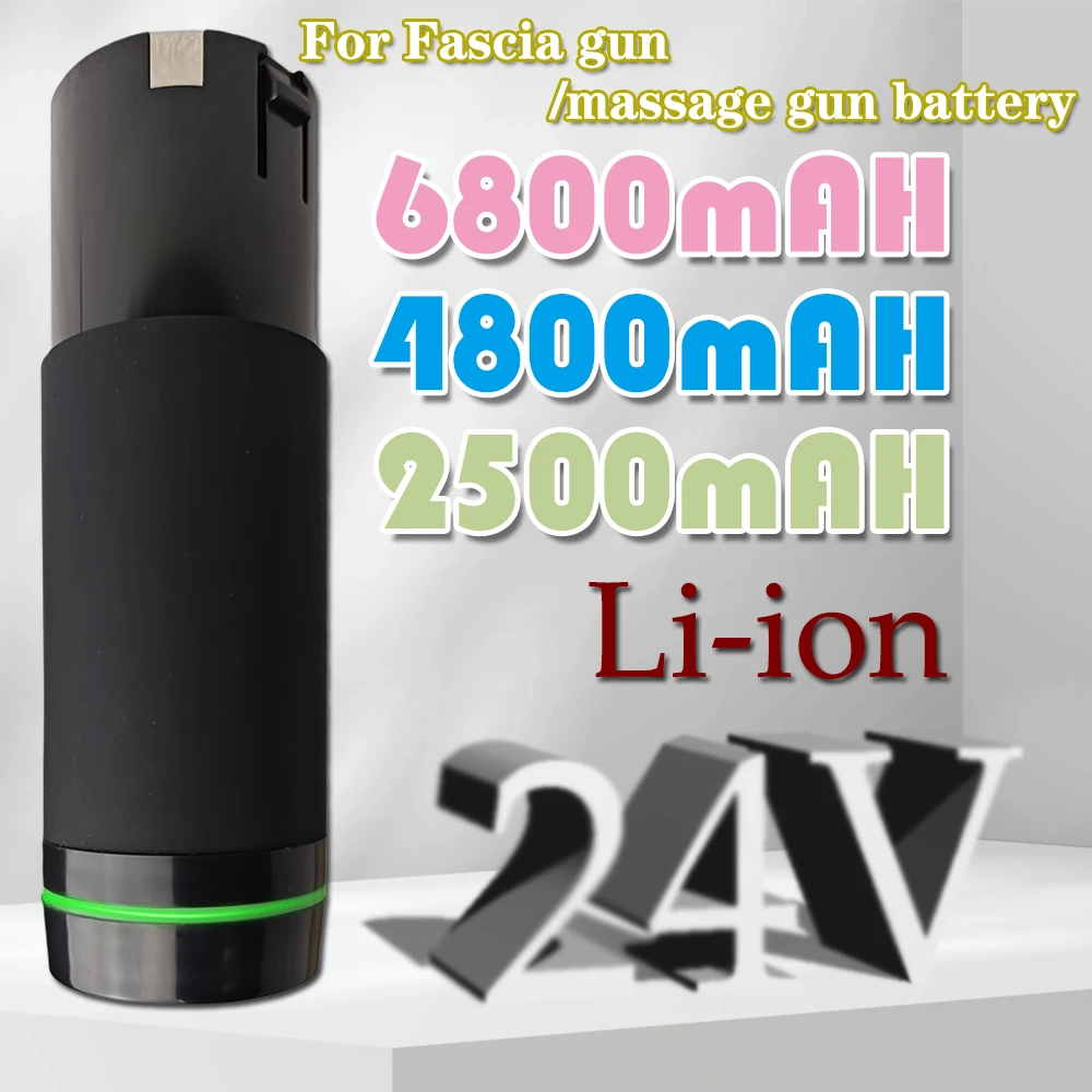 2024 New 24V 2500/4800/6800mAh Massage Gun/Fascia Gun Battery for Various Types of Massage Guns/Fascia Guns