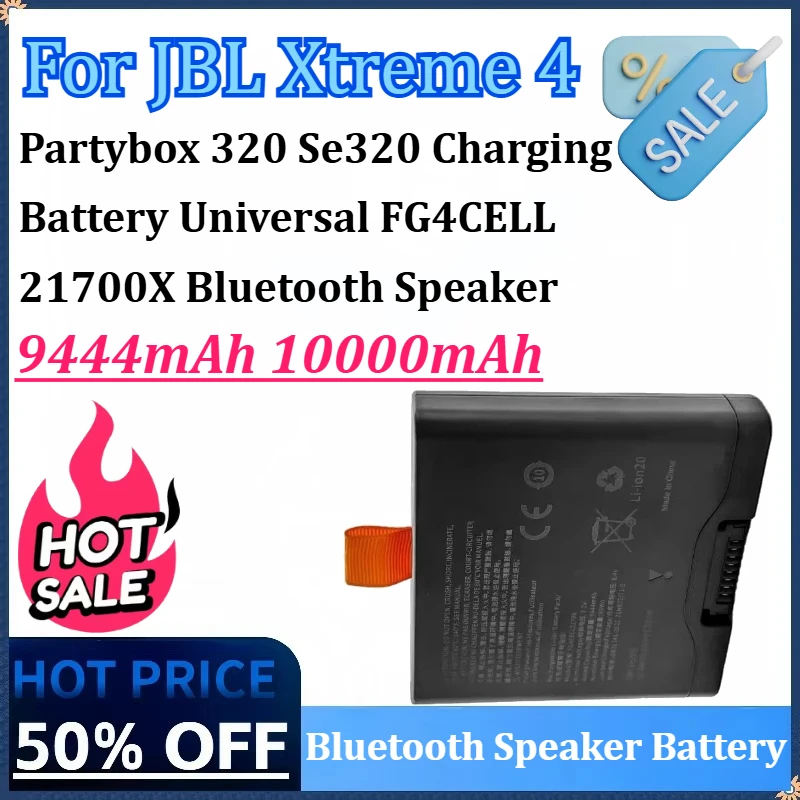 

New 9444mAh 10000mAh For JBL Xtreme 4 Partybox 320 Se320 Charging Battery Universal FG4CELL 21700X Bluetooth Speaker