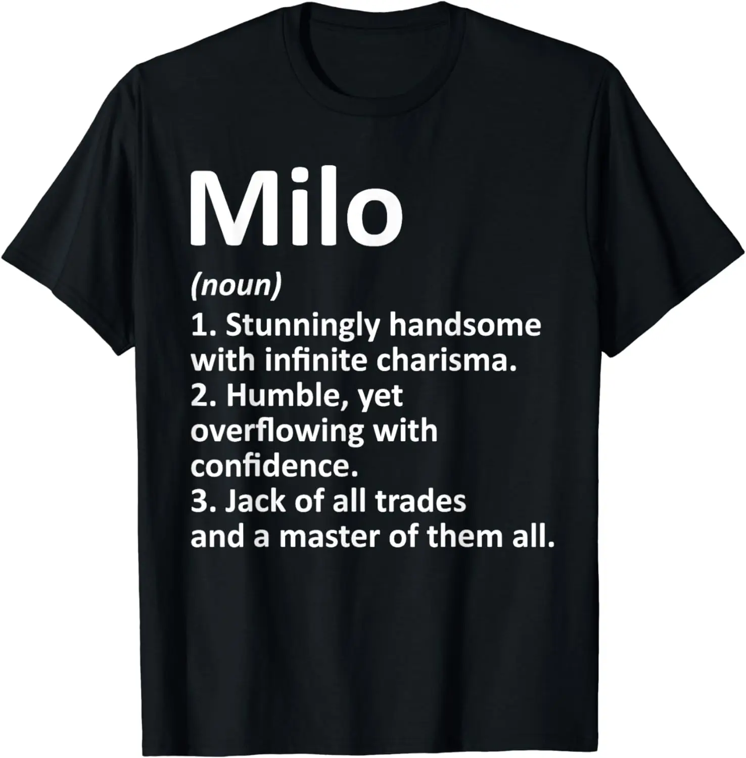 

MILO Definition Personalized Name Funny Birthday Gift Idea T-Shirt