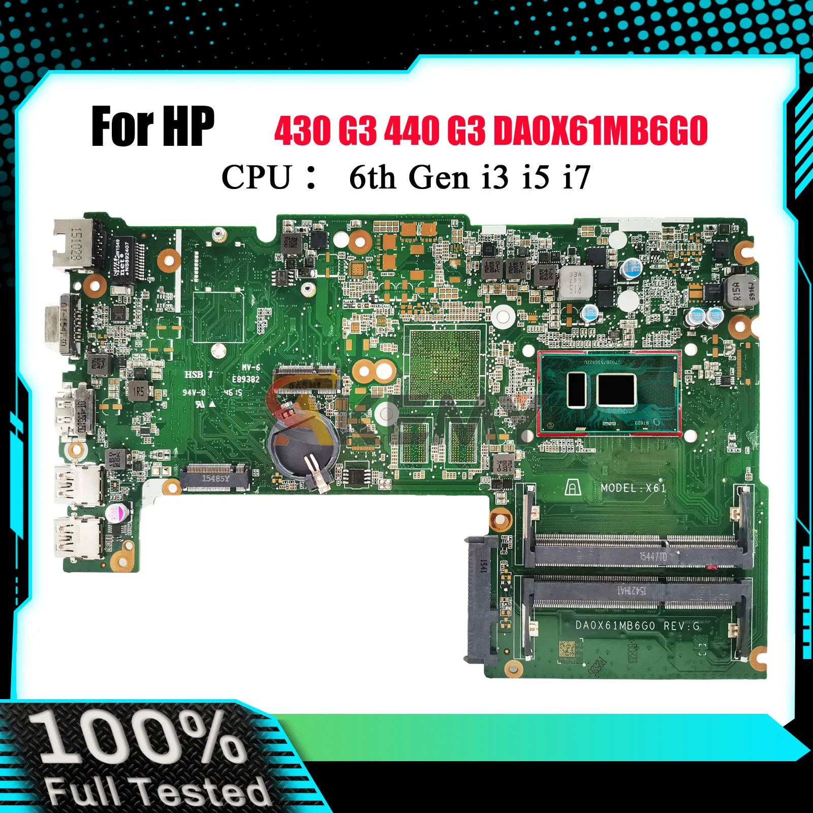 

DA0X61MB6G0 Материнская плата для ноутбука HP ProBook 440 430 G3 с процессором i3 i5 i7 DDR3L 830935-001 830934-601 100% полностью протестирована