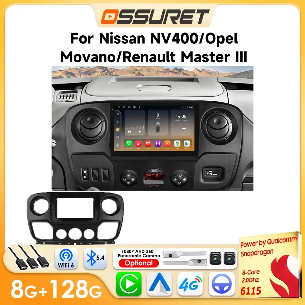 Autoradio Android OSSURET pour Renault Master III 3 Nissan NV400 Opel Movano 2010-2021 Carplay 6115 8CORE Multimédia Automobile