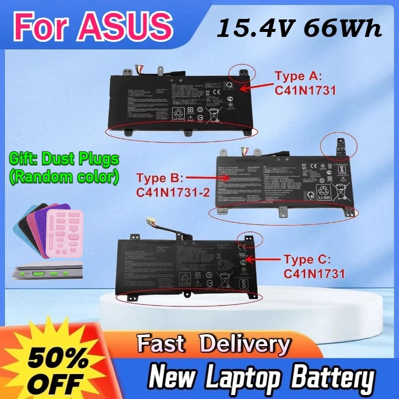 Newly Released 15.4V 66Wh C41N1731 C41N1731-2 Laptop Battery For ASUS ROG Strix Gl704 GL504GM GL504GW GL504GS G515GV GL704GM
