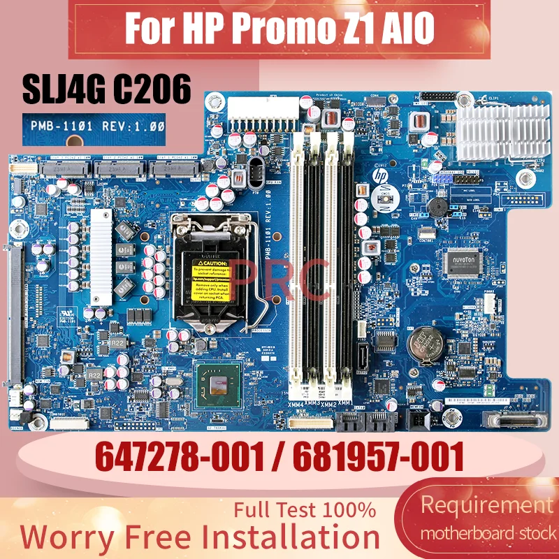 

Материнская плата для компьютера HP Promo Z1 AIO, 647278-001 681957-001 SLJ4G C206, полностью протестированная