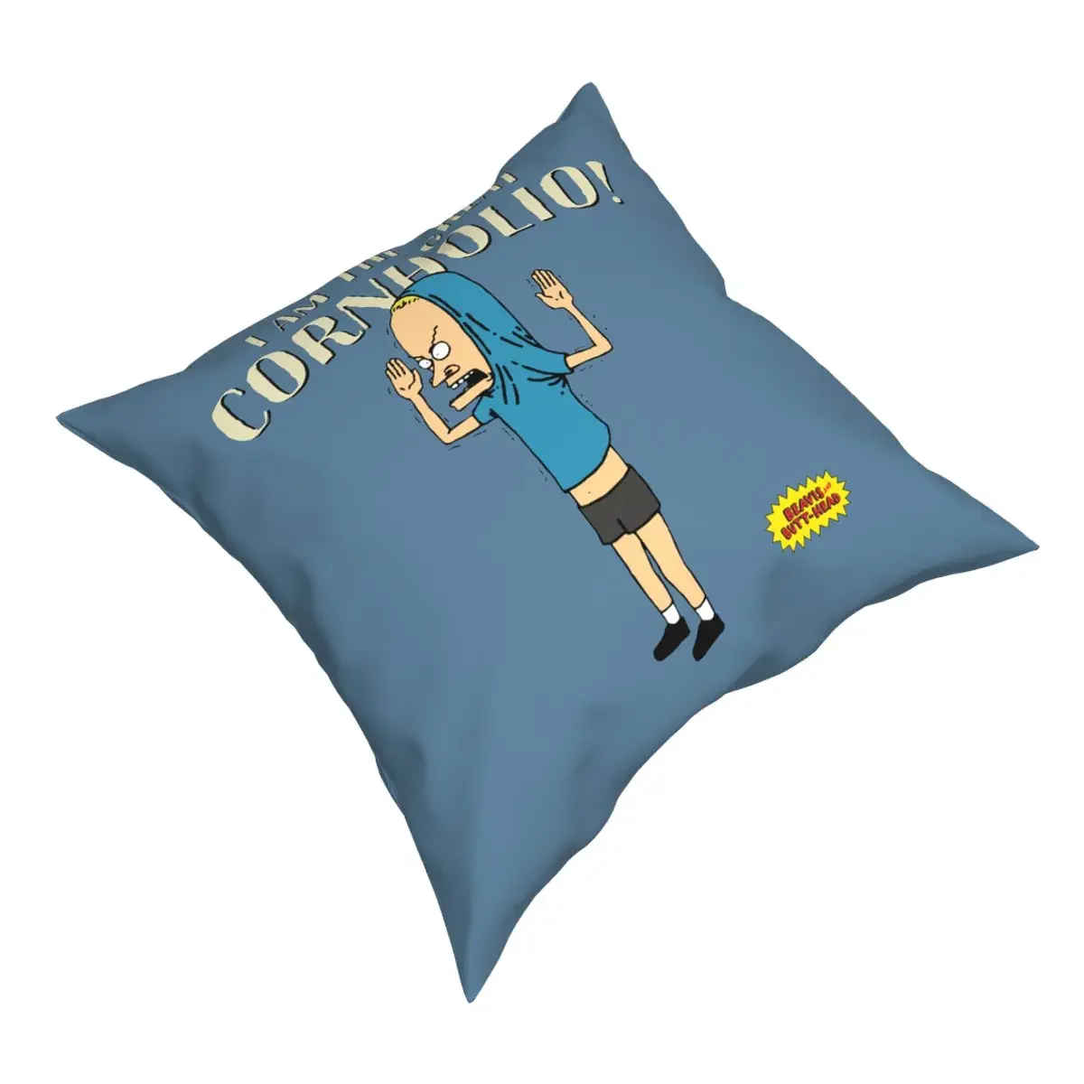 I Am The Great Cornholio Butthead Beavis Pillowcover Home Decorative Cushion Cover Throw Pillow for Living Room Polyester