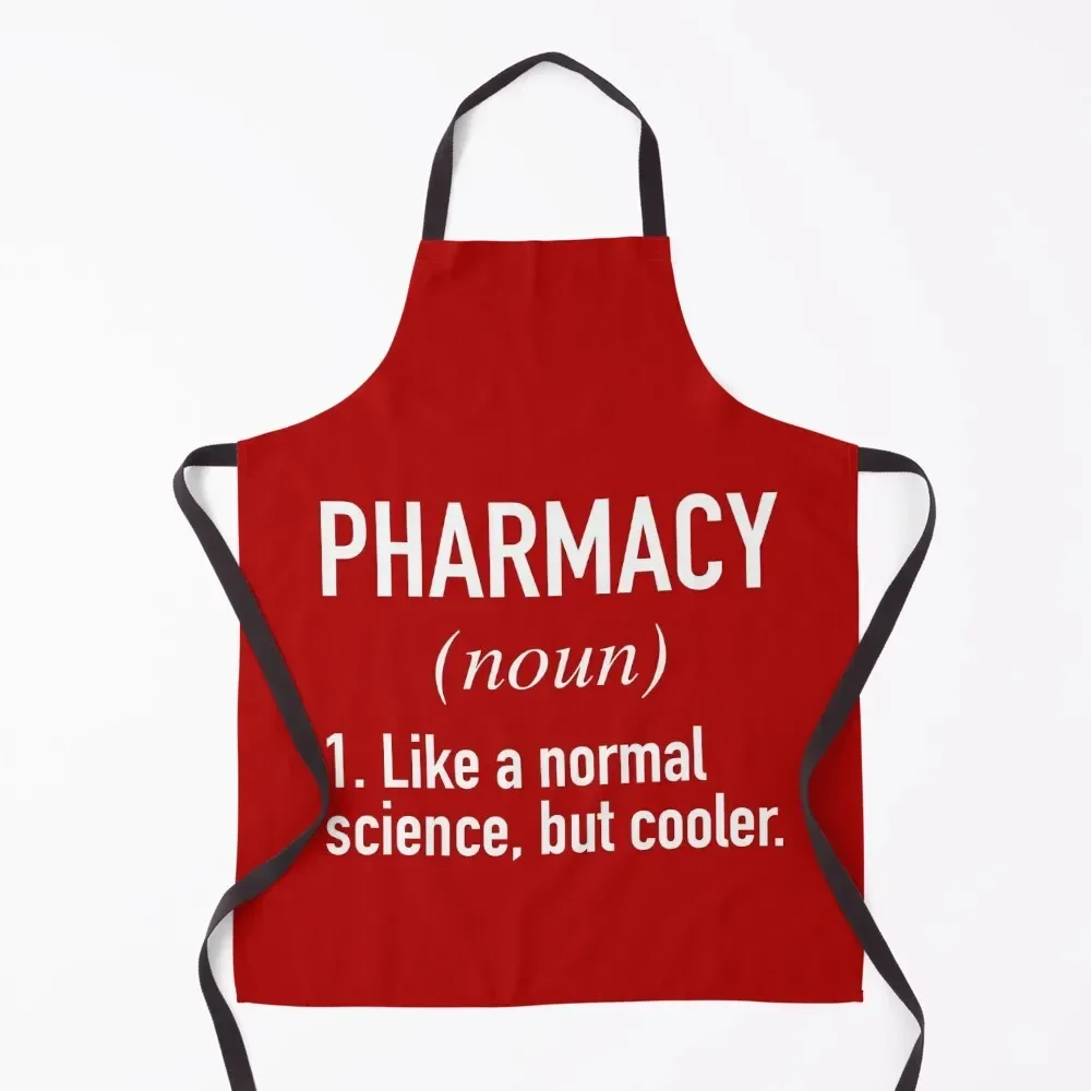 Pharmacy Defined - Funny Definition Apron Kitchen Items For Home Things For Kitchen japanese style Apron