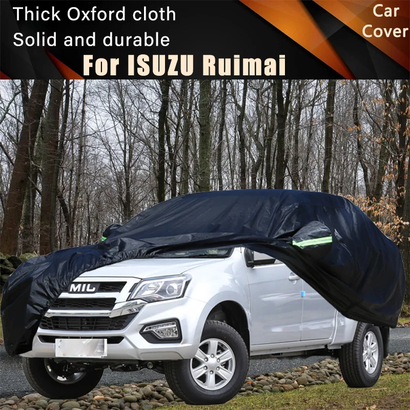 

For ISUZU Ruimai Car Full Outer Covers Outdoor Waterproof Dustproof Sun Rain Snow Protection Exterior Car Accessories