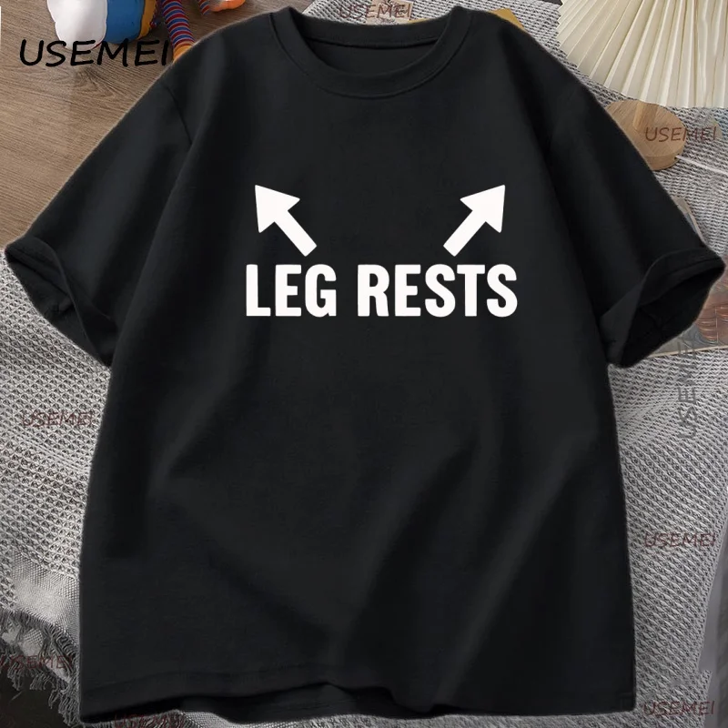 

Leg Rests Tshirt Funny Saying T-Shirt Stupid Cotton Short Sleeve Round Neck T Shirt Men'sclothing Streetwear Loose High Quality