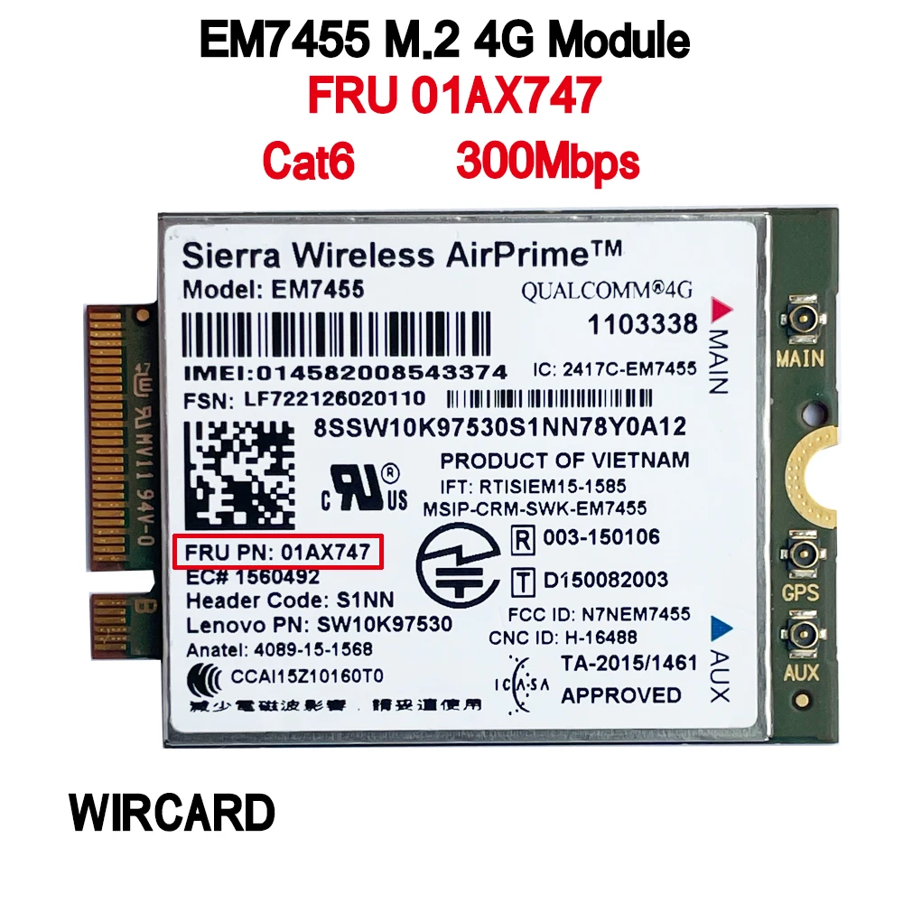 WIRCARD EM7455 FRU 01AX789 01AX747 LTE 3G 4G カード Thinkpad X1 カーボン第 5 世代 X270 T470 T470S T470P T570 L570 L470 P51 P71