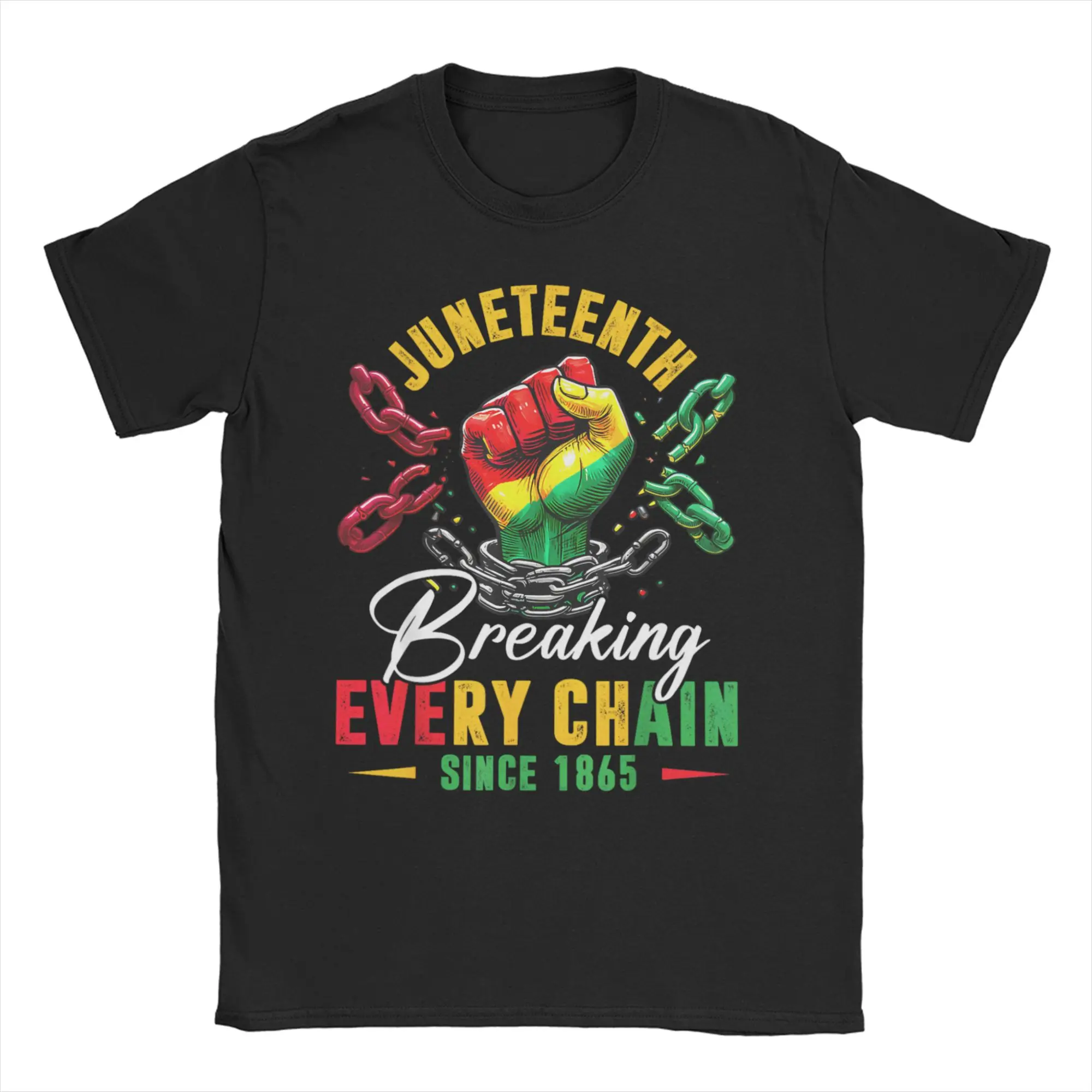 Men T-Shirts Juneteenth Fashion Pure Cotton Tee Shirt Breaking Every Chain Since 1865  T Shirt Round Collar Clothing Plus Size