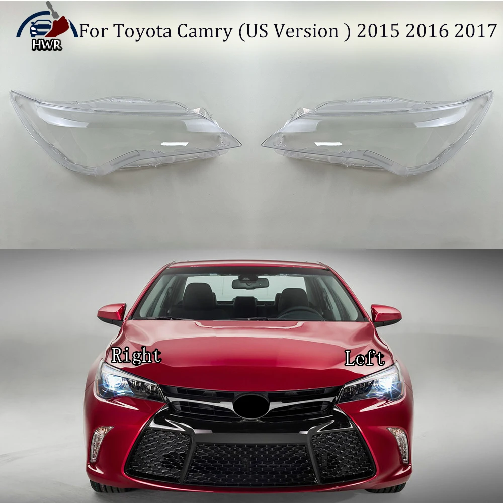 

For Toyota Camry (US Version ) 2015 2016 2017 Front Headlight Cover Headlamp Lamp Shell Transparent Lampshade Lens Plexiglass