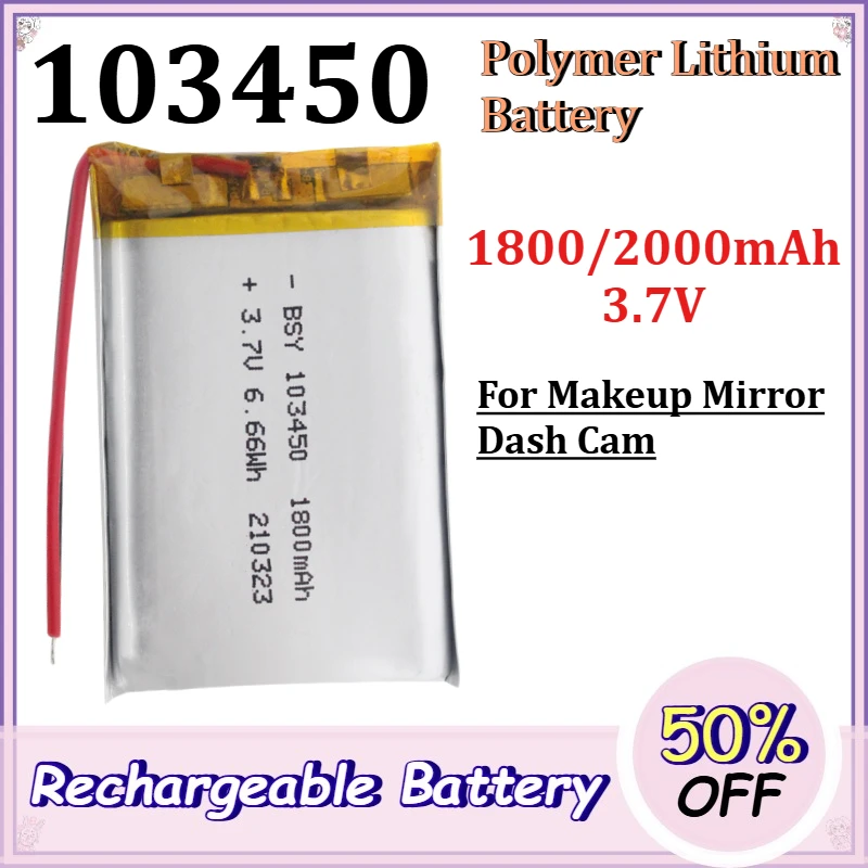 103450 1800/2000mAh 3.7V Polymer Lithium Battery for Makeup Mirror Dash Cam Lithium-ion Rechargeable Battery