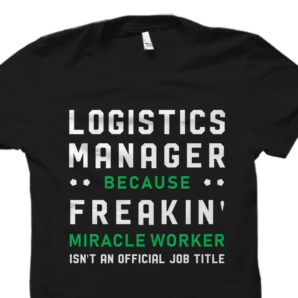 Logistics Manager T Shirt Dispatch Logistic Specialist Os2612