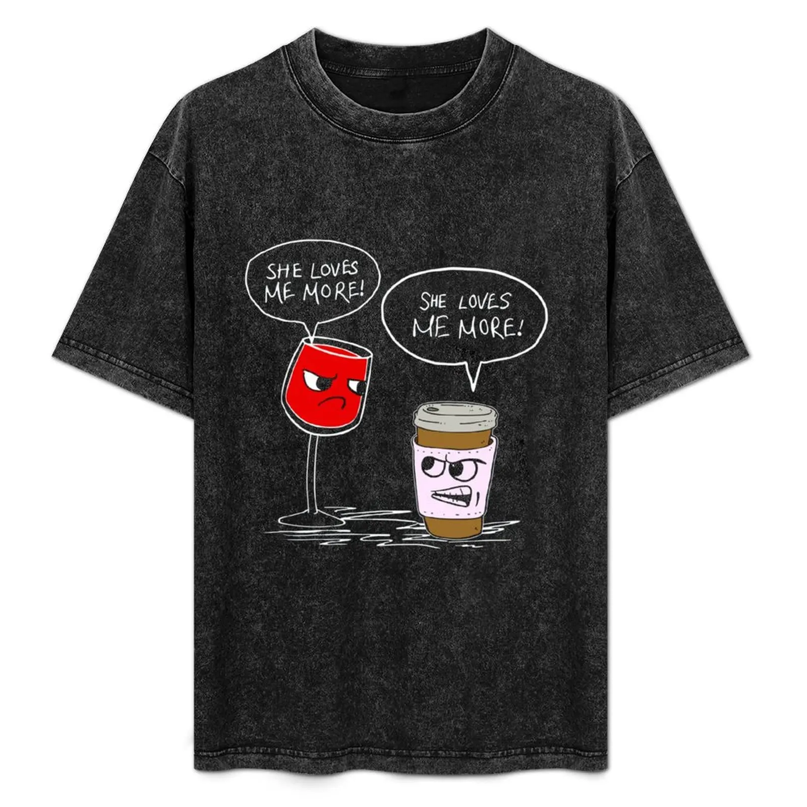 

Wine And Coffee She Loves Me More Funny Shirt T-Shirt rapper graphic tees tees shirts graphic tees T-shirt men