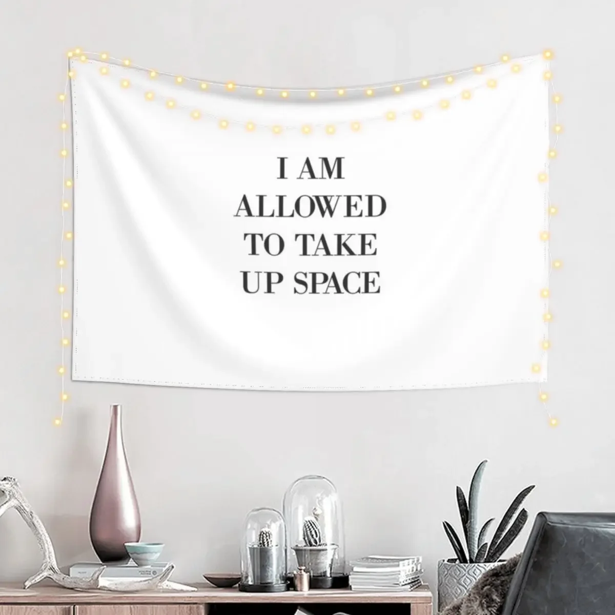 I Am Allowed To Take Up Space Tapestry Wall Hanging Decor Cute Room Decor Outdoor Decor Tapestry