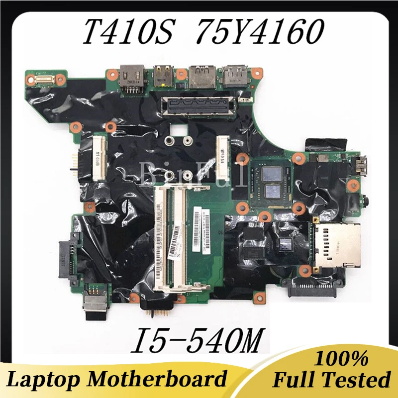 

75Y4160 High Quality Mainboard For Lenovo T410S Laptop Motherboard With SLBTU I5-540M CPU DDR3 Notebook 100% Fully Working Well