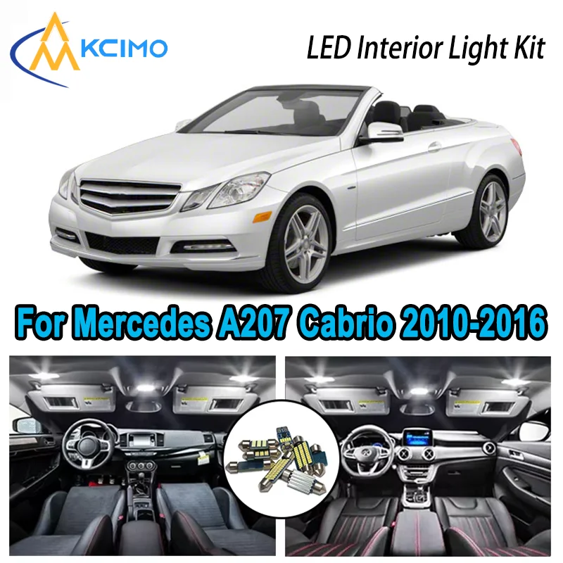 

Высококачественный светодиодный комплект для интерьера для Mercedes A207 Cabrio 2010-2016 2011 2012, автомобильные лампы премиум-класса без ошибок купола с картой багажника