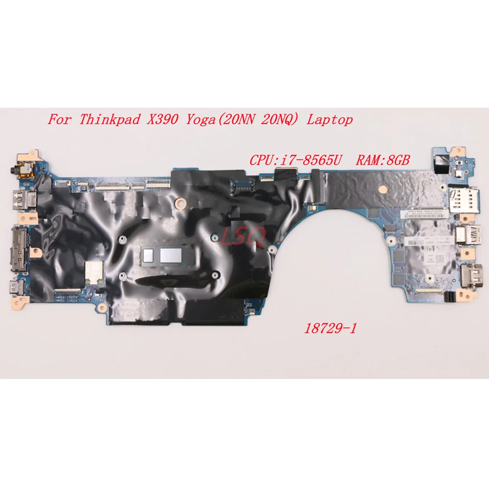 For Lenovo Thinkpad X390 Yoga Laptop Motherboard Mainboard CPU:i7-8565U RAM:8GB 18729-1 02HM792 02HM791 02HM793 5B21A41195