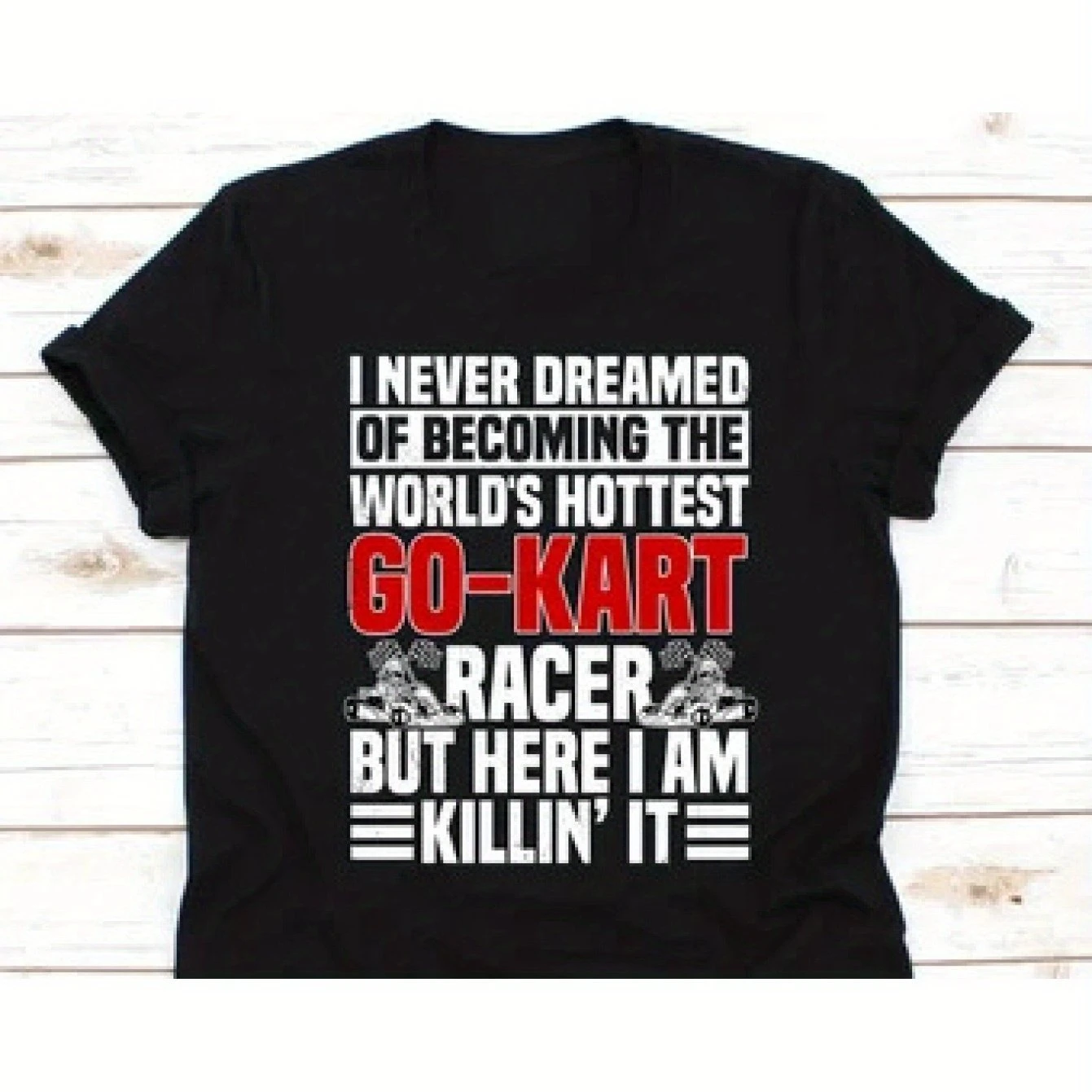 

The World's Hottest Kart Racer T-Shirt - Plaid Flag and Slogan Pattern Black White Red Print Casual Regular Version