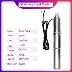 1HP 48V Solar DC Water Pump High Head Lift 100M 750W Solar PV Stainless Steel Drilling Submersible pump Max Flow 2000L Per Hour