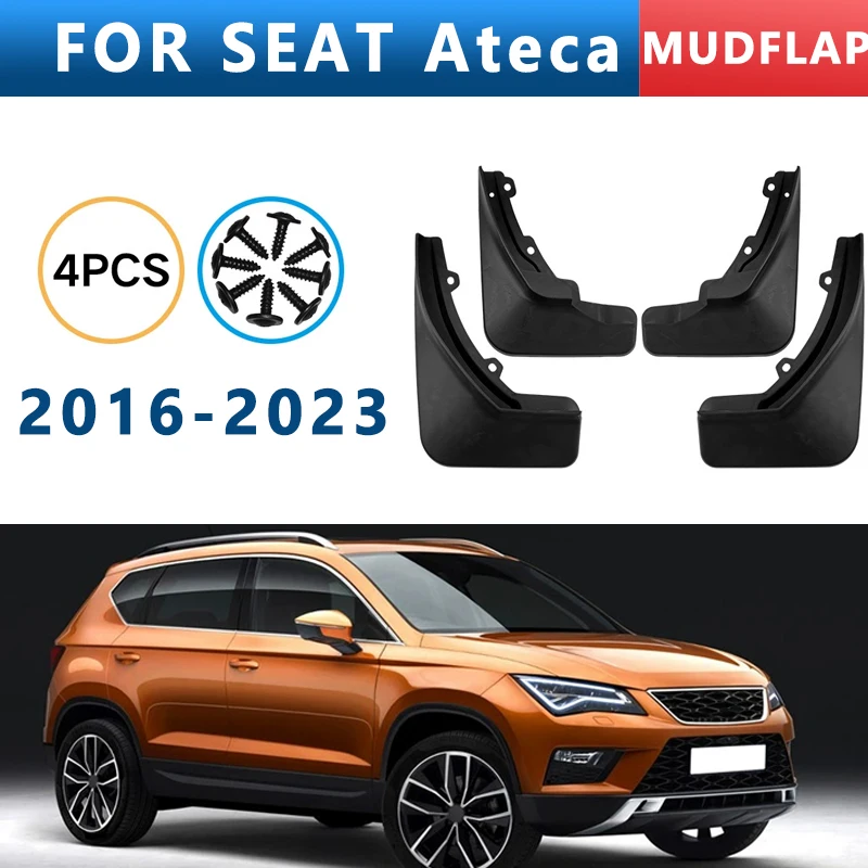 

Mud Flaps Fit for SEAT Ateca 2016-2023 2017 2018 2019 2020 2021 Mudguards Tire Fenders Splash Proof Accessories Wheel Guards 4ps