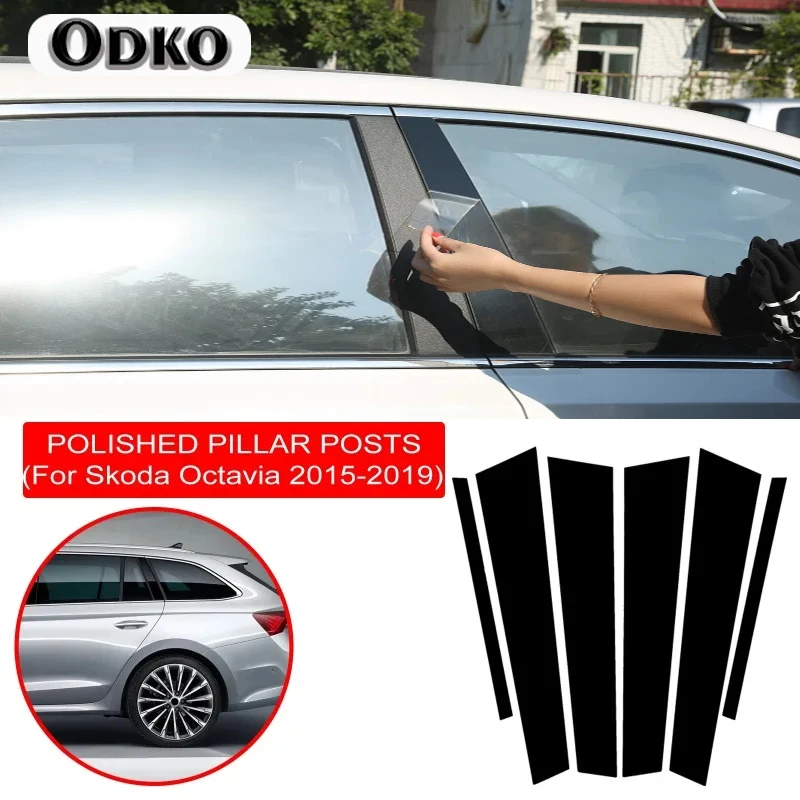 6PCS Polished Pillar Posts For Skoda Octavia 2015-2019 Auto Window Trim Cover BC Column Sticker Dropship