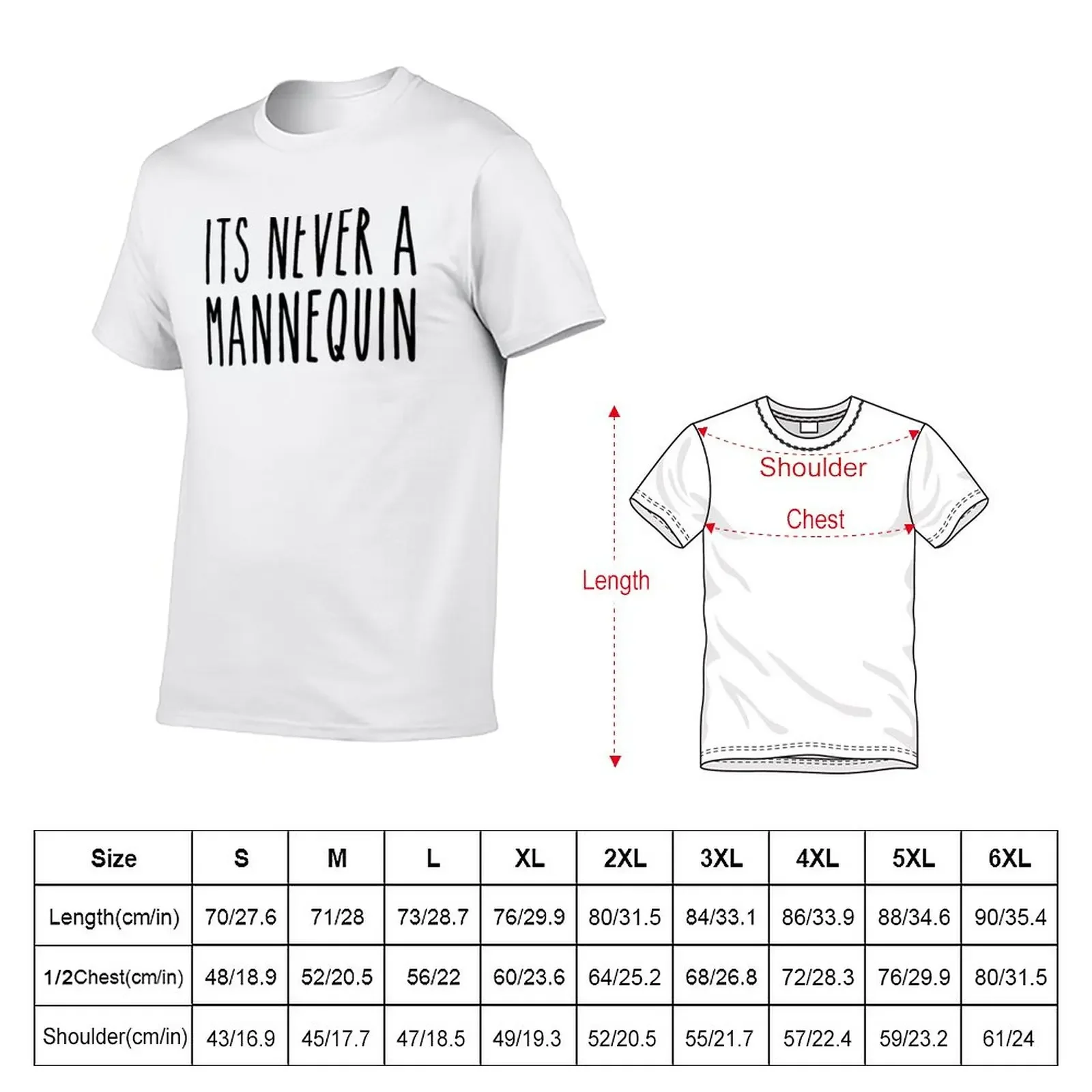 It’s never a mannequin T-Shirt aesthetic clothes plain workout shirts for men